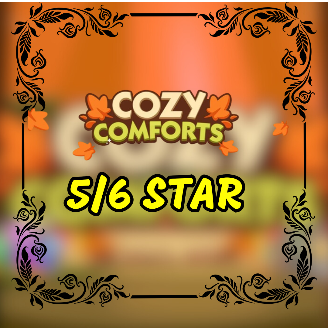 Cozy Comfort Album - 5/6 Star Monopoly Go Sticker